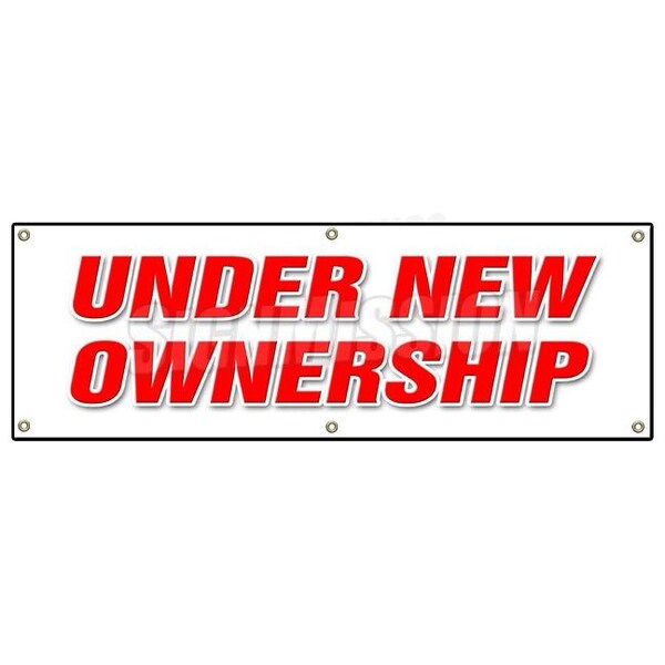 UNDER NEW OWNERSHIP BANNER SIGN brand signs management owner business